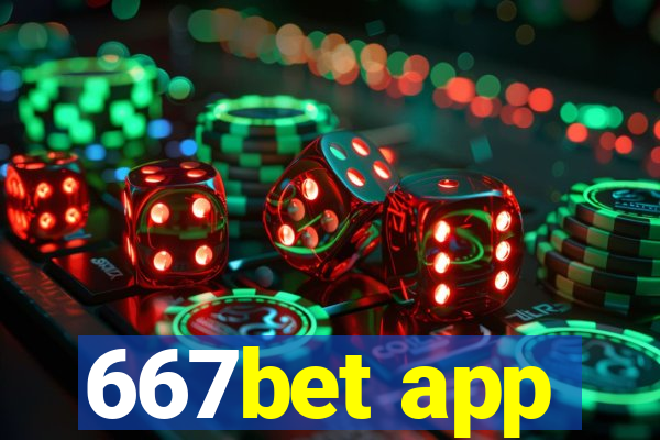 667bet app